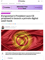 Kyrgyzstan’s President says CZ to launch a private digital