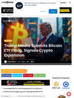 Trump Media Submits Bitcoin ETF Filing, Signals Crypto Expansion | Live Bitcoin News