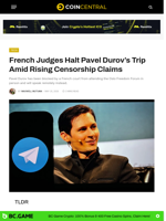 French Judges Halt Pavel Durov’s Trip Amid Rising Censorship
Claims