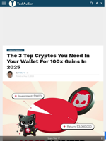 The 3 Top Cryptos You Need In Your Wallet For 100x Gains In 2025 - TechBullion