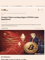 Trump’s China warning triggers $700M crypto liquidation! - AMBCrypto