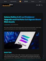 Solana Rallies 5.4% as Firedancer Upgrade and Fed Rate Cut Signals Boost Risk Assets - Blockchain.News