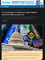 US House Schedules Markup of CLARITY Act For June 10