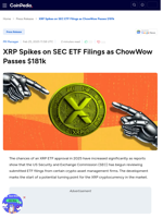 ChowWow Reaches Presale Milestone as XRP ETF Approval Chance Grows