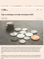 Top 8 exchanges to trade on in June 2025 - AMBCrypto