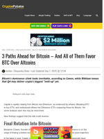 3 Paths Ahead for Bitcoin - And All of Them Favor BTC Over Altcoins
