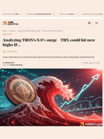 Analyzing TRON’s 8.8% surge - TRX could hit new highs IF... - AMBCrypto