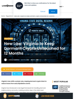 New Law: Virginia to Keep Dormant Crypto Untouched for 12 Months | Live Bitcoin News