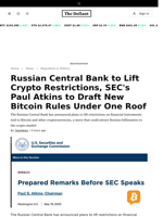 Russian Central Bank to Lift Crypto Restrictions, SEC's Paul Atkins to Draft New Bitcoin Rules Under One Roof - 