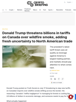 Donald Trump threatens billions in tariffs on Canada over wildfire smoke, adding fresh uncertainty to North American trade
