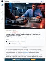 Moody’s prices Bitcoin at a 28% haircut — and sets the trigger for forced selling