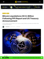 Bitcoin Liquidations Hit $1 Billion Following PPI Report and US Treasury Announcement - CoinCentral