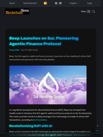 Beep Launches on Sui, Pioneering Agentic Finance Protocol - Blockchain.News