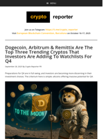 Dogecoin, Arbitrum & Remittix Are The Top Three Trending Cryptos That Investors Are Adding To Watchlists For Q4