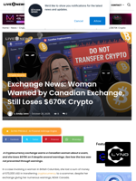 Exchange News: Woman Warned by Canadian Exchange, Still Loses $670K Crypto | Live Bitcoin News