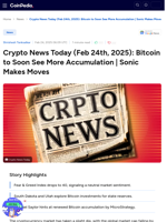 Crypto News Today (Feb 24th, 2025): Bitcoin to Soon See More Accumulation | Sonic Makes Moves