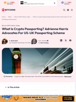 What Is Crypto Passporting? Adrienne Harris Advocates For US-UK Passporting Scheme - 99Bitcoins