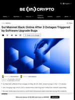 Sui Mainnet Back Online After 3 Outages Triggered by Software Upgrade Bugs