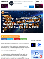 Best Cryptos to Buy Now - Will Toncoin Sustain 16 Green Days? Chainlink Holds $14.82 as MoonBull Can Flip $5K to $595K | Live Bitcoin News