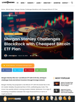 Morgan Stanley Challenges BlackRock with Cheapest Bitcoin ETF Plan | Live Bitcoin News