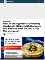 How to start green cloud mining Ripplecoin Mining with Dogecoin and XRP and earn $8,000 a day (for everyone) - TechBullion