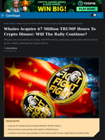 Whales Acquire $7 Million TRUMP Hours To Crypto Dinner: Will The Rally Continue?