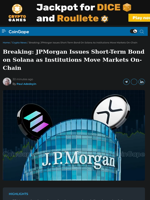Breaking: JPMorgan Issues Bond on Solana as Institutions Shift On-Chain