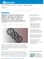 Ripple’s Senior Executive Officer Bullish on Bitcoin, Ethereum, XRP, Solana, Cardano Dominating Africa‬ ⋆ ZyCrypto