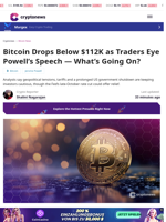 Bitcoin Drops Below $112K as Traders Eye Powell’s Speech