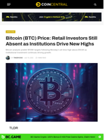 Bitcoin (BTC) Price: Retail Investors Still Absent as Institutions Drive New Highs - CoinCentral