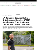 LA Company Secures Rights to British James Howells’ $750M Bitcoin Story From Docksway Landfill With Global Campaign - 
