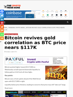 Bitcoin revives gold correlation as BTC price nears $117K - The Crypto News Wire
