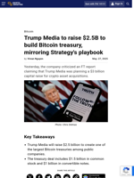 Trump Media to raise $2.5B to build Bitcoin treasury, mirroring Strategy's playbook