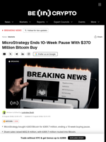 MicroStrategy Ends 10-Week Pause With $370 Million Bitcoin Buy