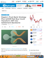 Ripple's Trust Bank Strategy Plus $200M Rail Buy Could Transform XRP into Settlement Backbone ⋆ ZyCrypto