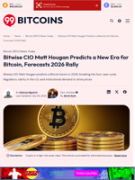 Bitwise CIO Matt Hougan Predicts a New Era for Bitcoin