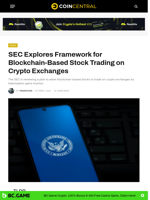 SEC Explores Framework for Blockchain-Based Stock Trading on Crypto Exchanges - CoinCentral