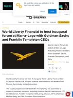 World Liberty Financial to host inaugural forum at Mar-a-Lago with Goldman Sachs and Franklin Templeton CEOs - Crypto Briefing