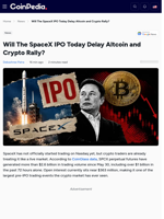Will The SpaceX IPO Today Delay Altcoin and Crypto Rally?