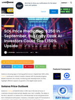 SOL Price Prediction: $250 in September, But Early Ozak AI Investors Could See 1,150% Upside | Live Bitcoin News