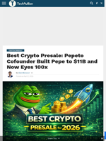 Best Crypto Presale: Pepeto Cofounder Built Pepe to $11B and Now Eyes 100x - TechBullion