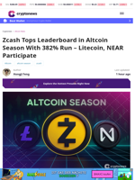 Zcash Near 400% Leads Altcoin Season; Litecoin, NEAR Rise