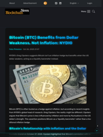Bitcoin (BTC) Benefits from Dollar Weakness, Not Inflation: NYDIG - Blockchain.News