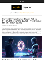 Current Crypto State: Bitcoin Fell to $110K, Ethereum to $3,780—Yet Ozak AI Hit $4.13M at $0.012