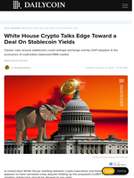 White House Crypto Talks Edge Toward a Deal On Stablecoin Yields - DailyCoin