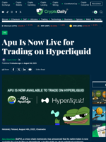 Apu Is Now Live for Trading on Hyperliquid - Crypto Daily