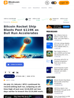 Bitcoin Rocket Ship Blasts Past $119K as Bull Run Accelerates – News Bytes Bitcoin News