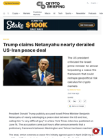 Trump claims Netanyahu nearly derailed US-Iran peace deal