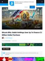 Bitcoin Blitz: Bakkt Holdings Gear Up To Finance $1 Billion-Dollar Purchase | Bitcoinist.com