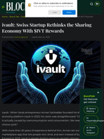 ivault: Swiss Startup Rethinks the Sharing Economy With $IVT Rewards